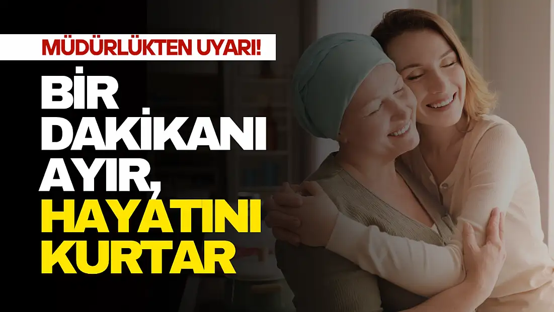 Bir Dakikanı Ayır, Hayatını Kurtar