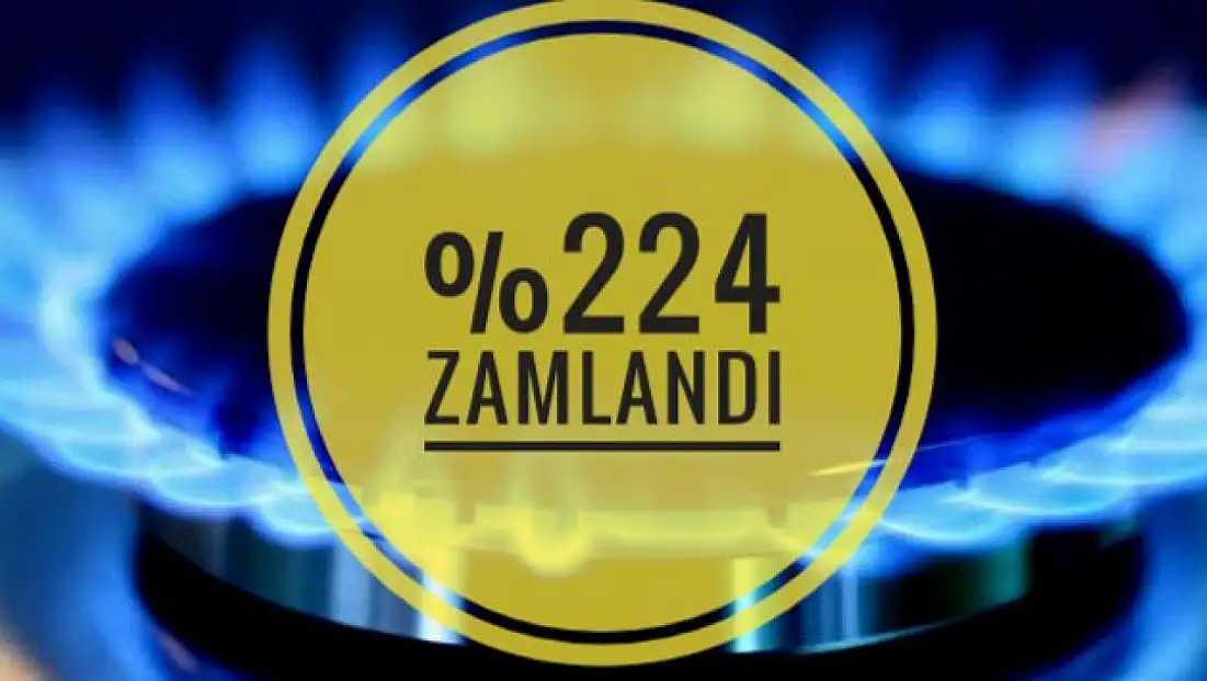 Doğalgazda bulunan ÖTV miktari yüzde 224 zamlandı