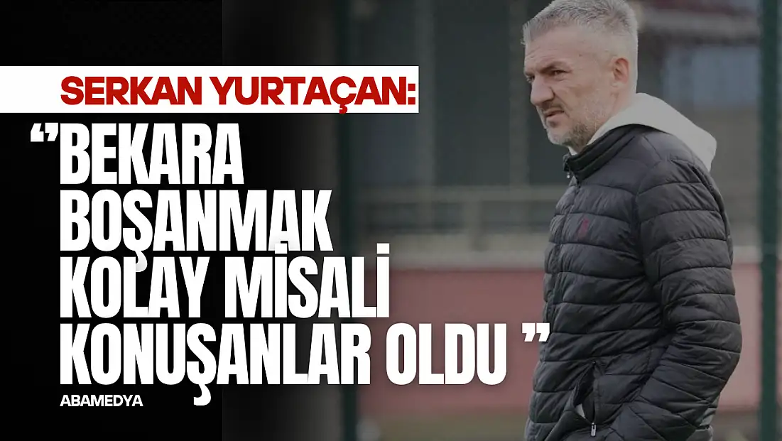 Yurtaçan'dan Hem Teşekkür Hem de Sitem!