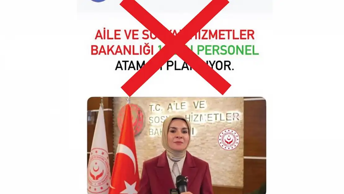 'Aile ve Sosyal Hizmetler Bakanlığı 10 bin personel atamayı planlıyor' iddialarına yalanlama