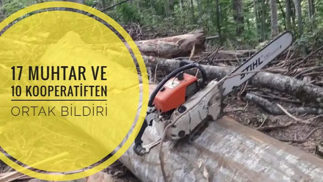 17 Muhtar ve 10 kooperatiften ortak çağrı