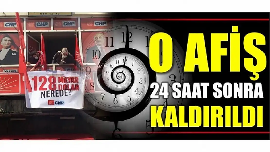 24 SAAT SONRA KALDIRILDI