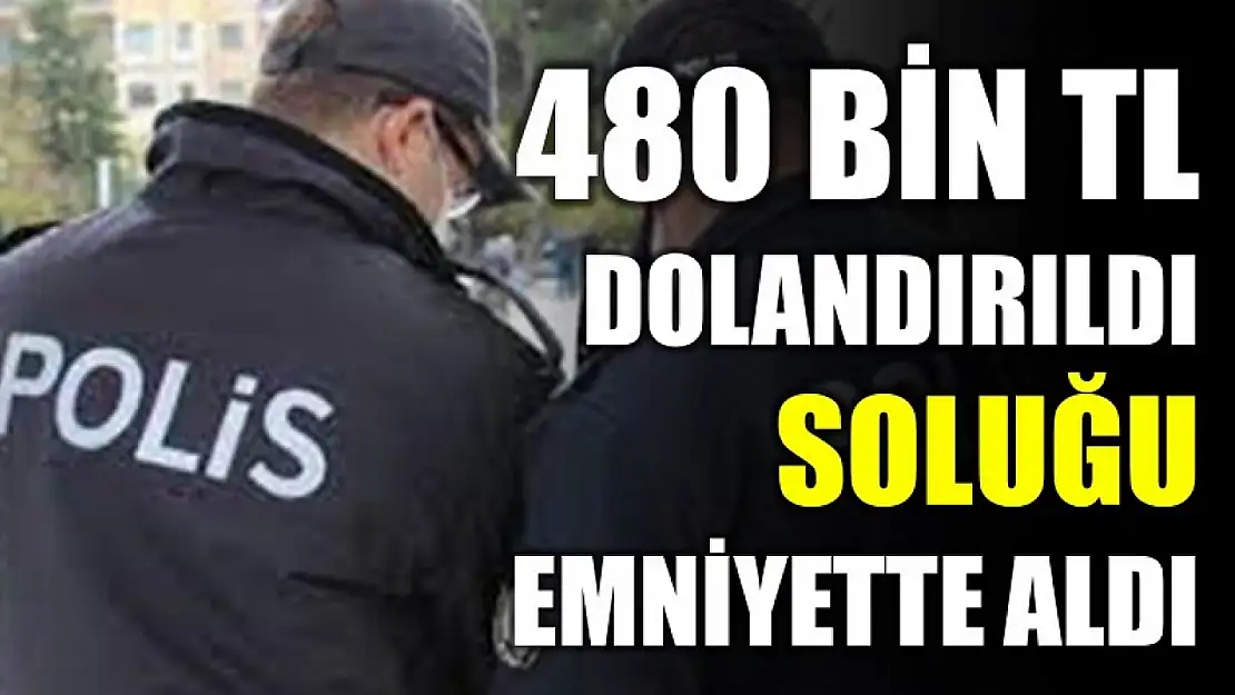 480 bin lirasını polis sayesinde kurtardı