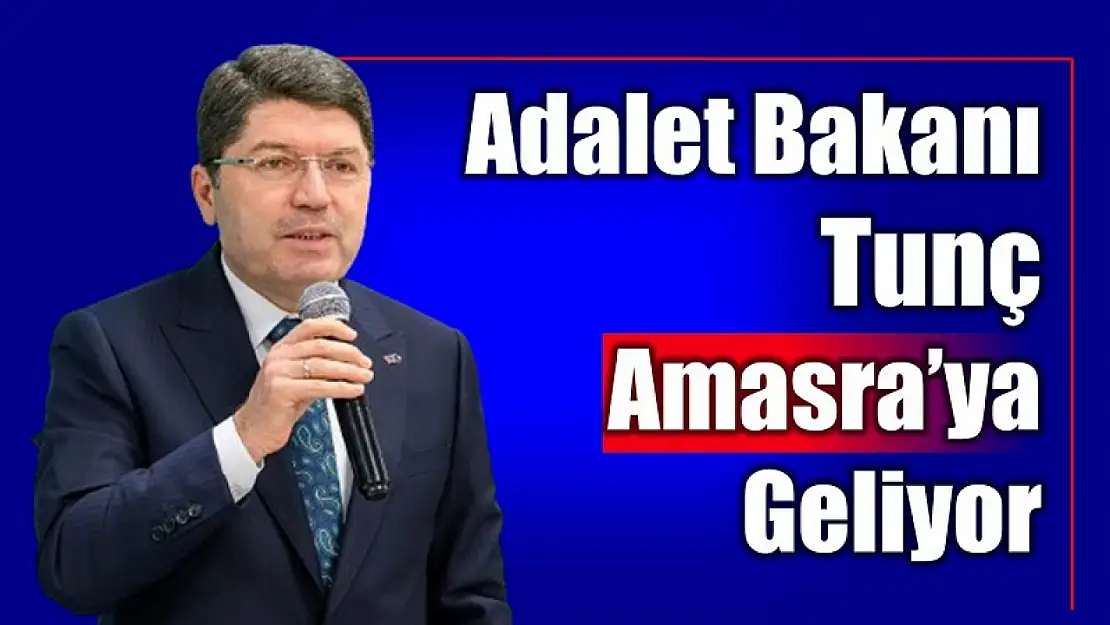 Adalet Bakanı Tunç Amasra'ya geliyor