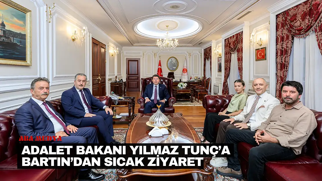 Adalet Bakanı Yılmaz Tunç'a Bartın'dan Sıcak Ziyaret