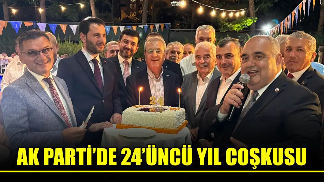 AK Parti'de 24'üncü yıl kutlaması