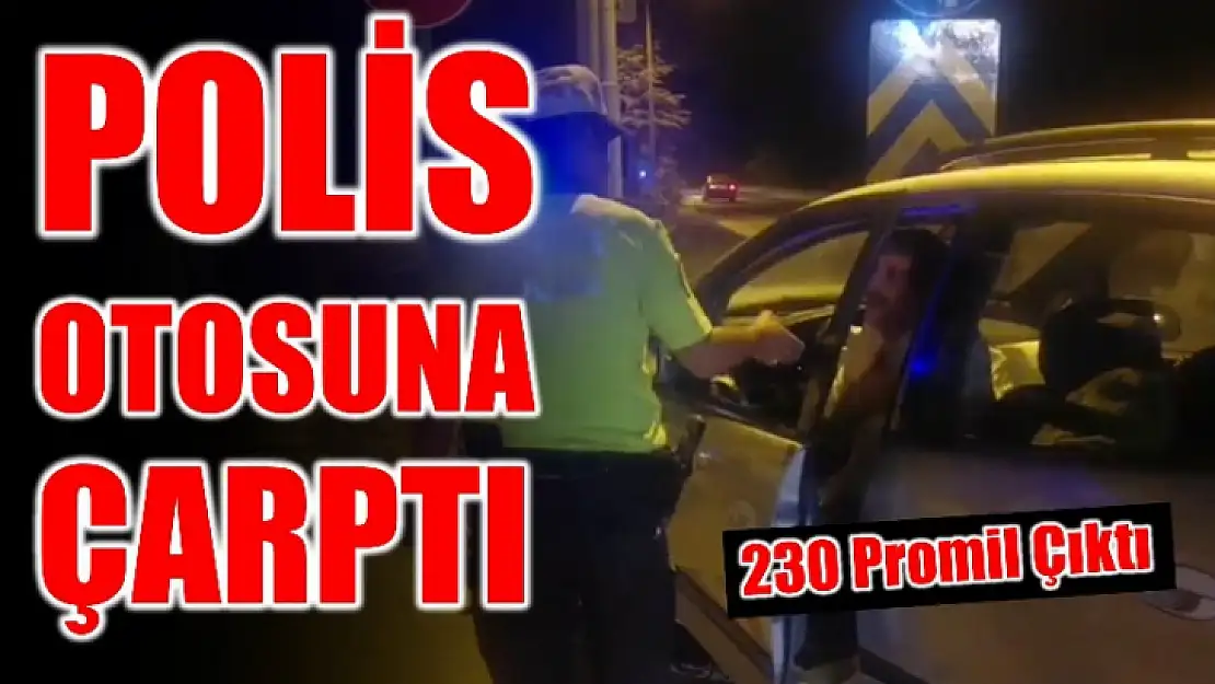 Alkollü sürücü polis otosuna çarptı