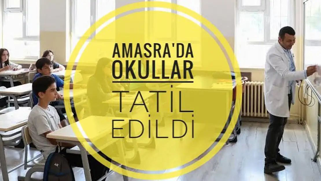 Amasra'da okullar tatil edildi