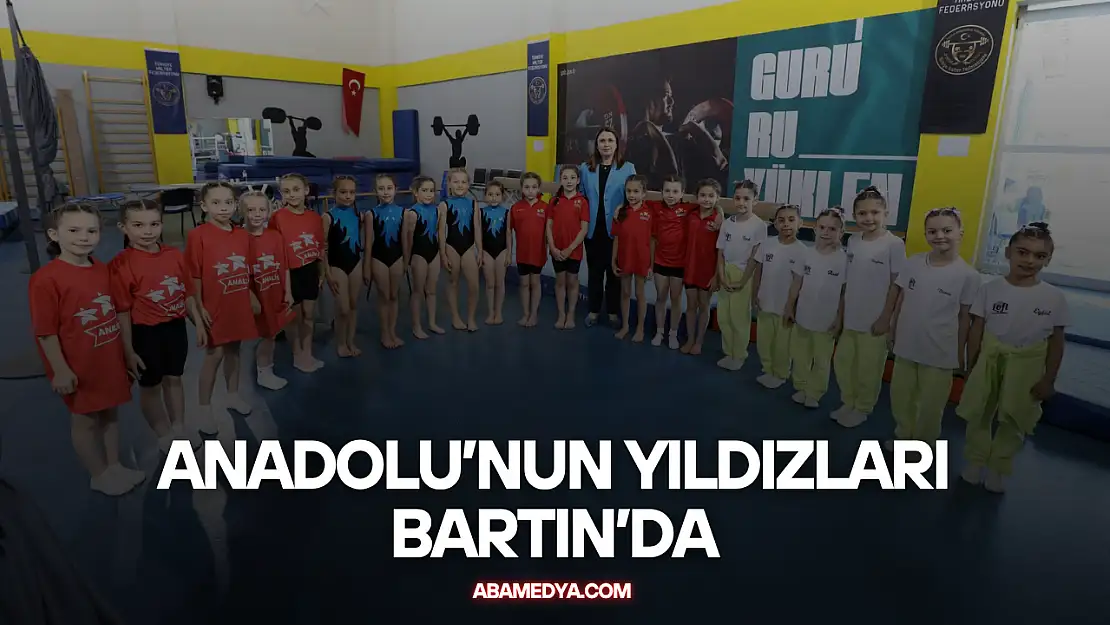 Anadolu'nun Yıldızları Bartın'da