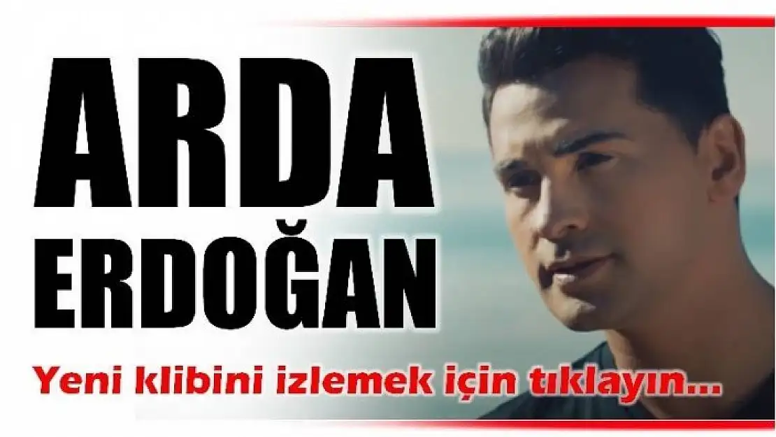 ARDA ERDOĞAN YENİ KLİBİ