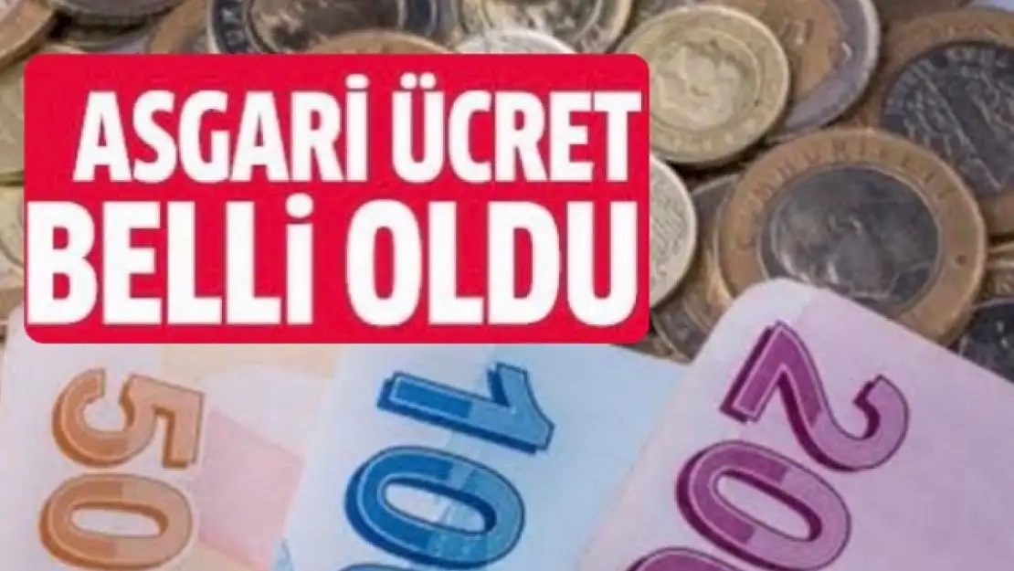 Asgari Ücret açıklandı