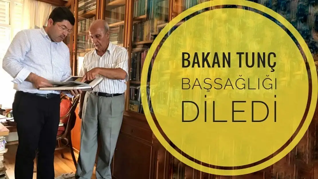 Bakan Tunç başsağlığı diledi