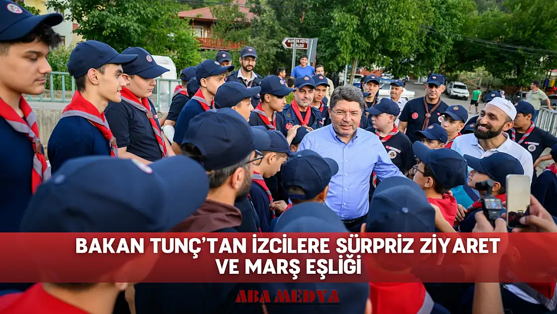 Bakan Tunç'tan İzcilere Sürpriz Ziyaret ve Marş Eşliği