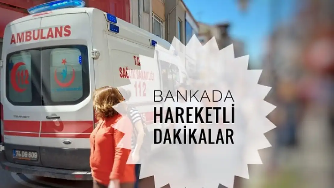 BANKADA ORTAYA ÇIKTI