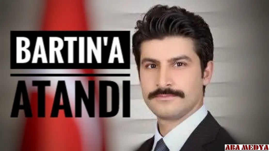 Bartın'a Atandı