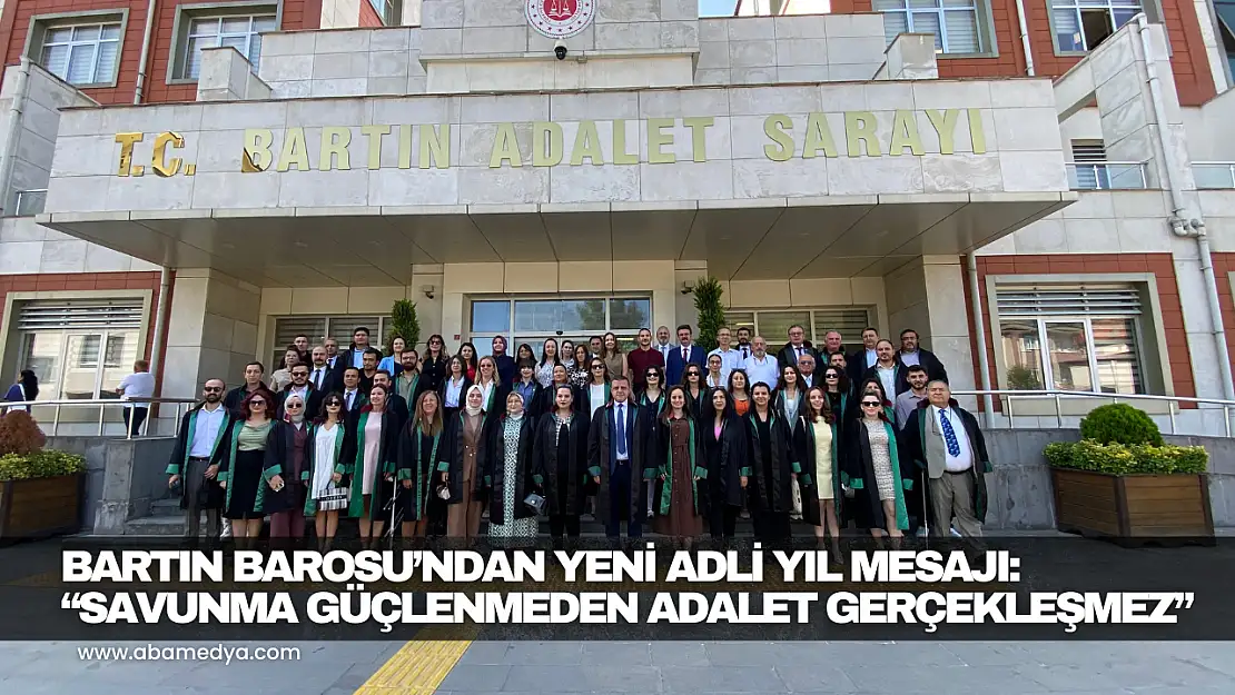 Bartın Barosu'ndan Yeni Adli Yıl Mesajı