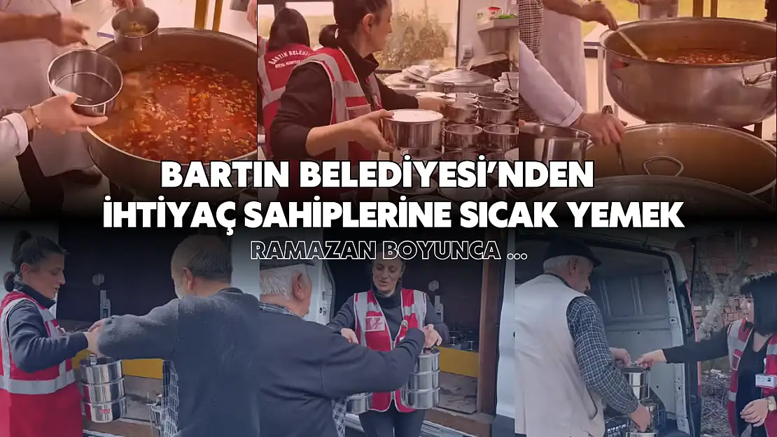 Bartın Belediyesi'nden İhtiyaç Sahiplerine Sıcak Yemek Desteği