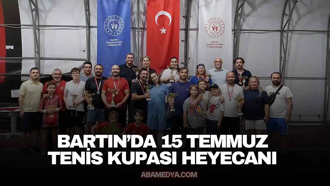 Bartın'da 15 Temmuz Tenis Kupası Heyecanı Sona Erdi