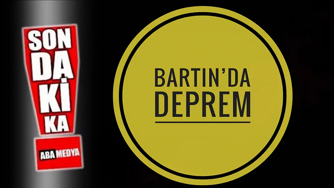 Bartın'da deprem