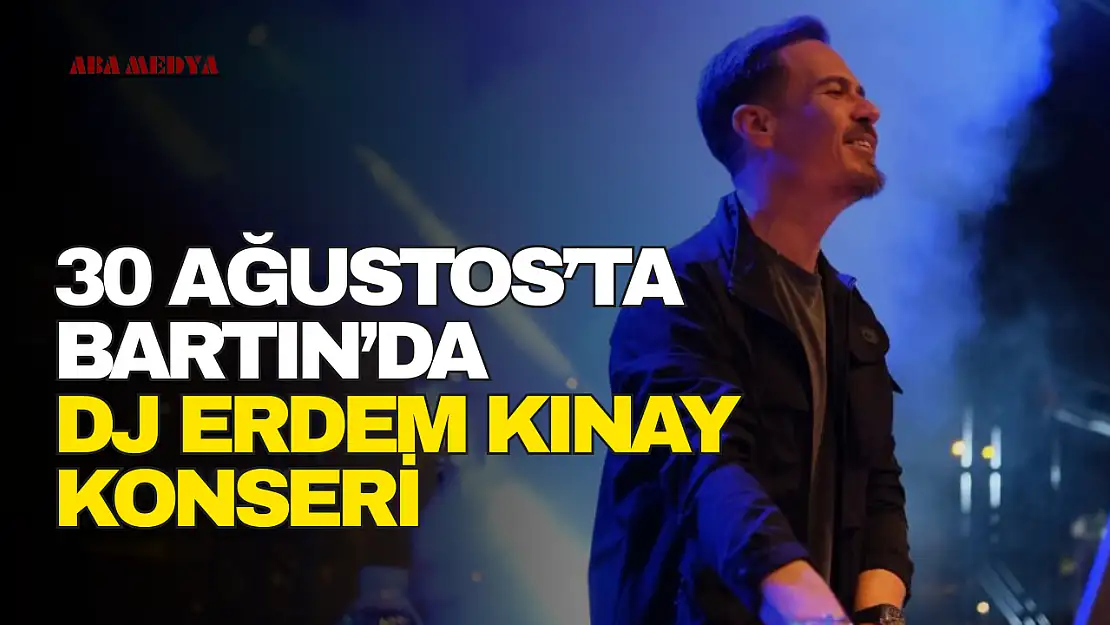 Bartın'da DJ Erdem Kınay Konseri