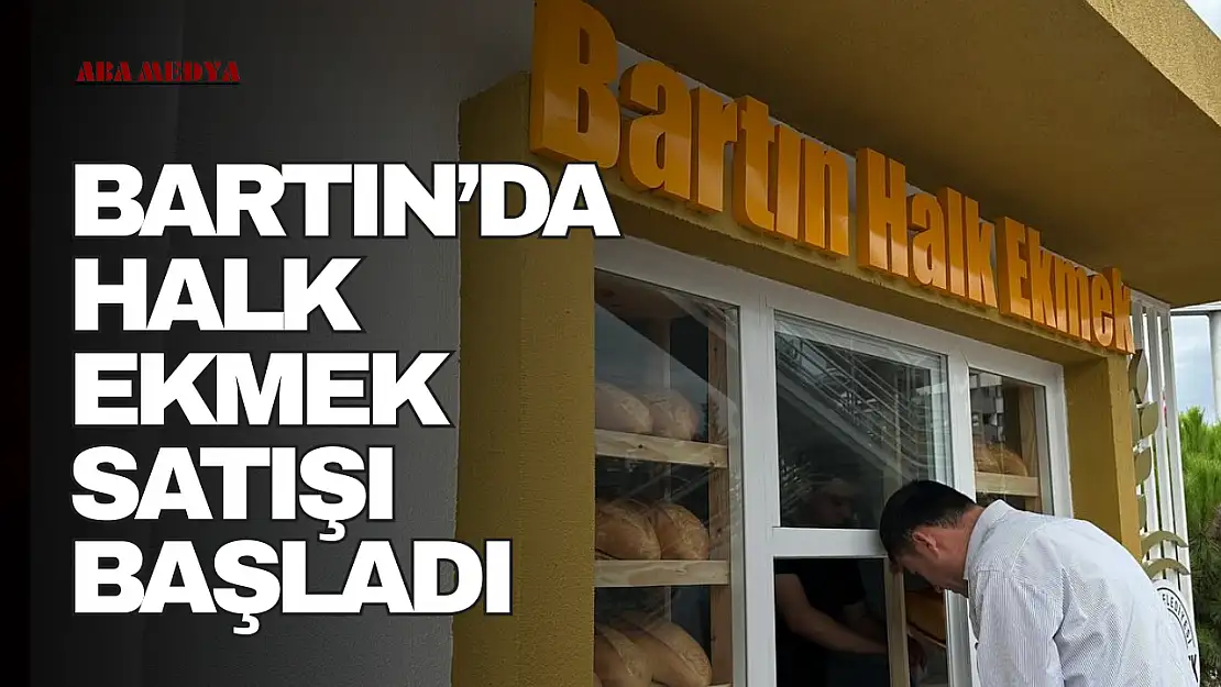 Bartın'da Halk Ekmek Satışı Başladı