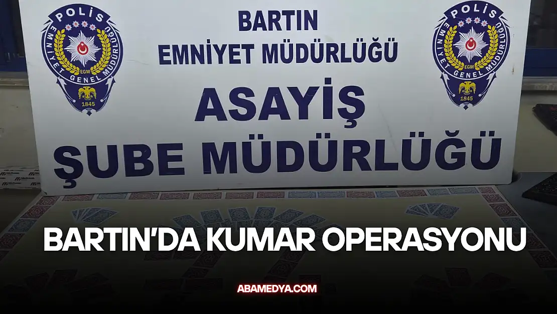 Bartın'da Kumar Operasyonu: