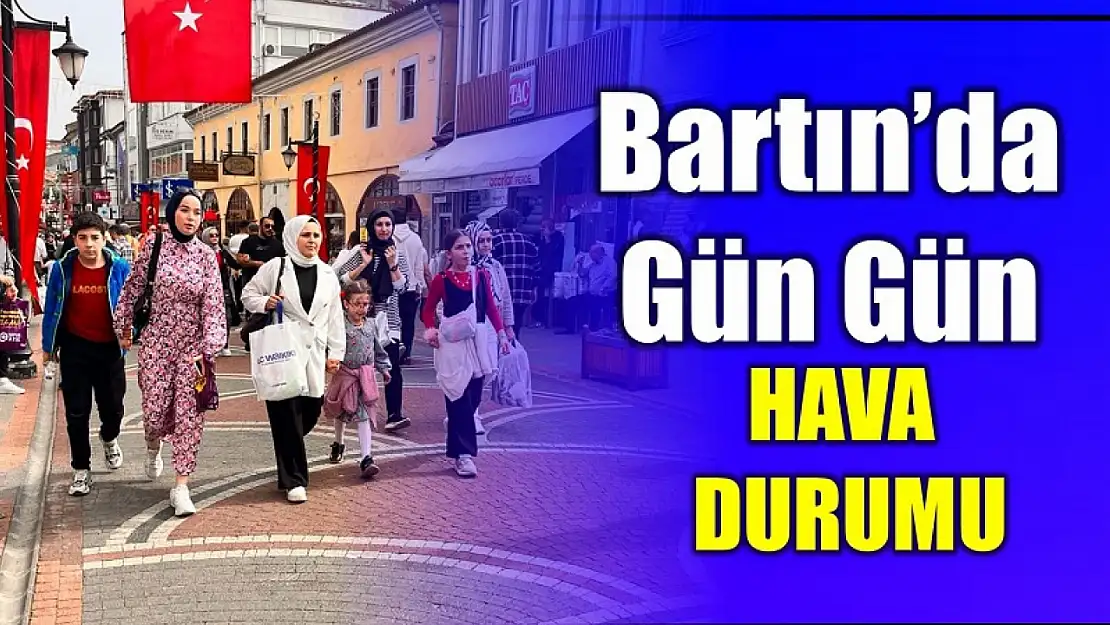 Bartın için gün gün hava durumu