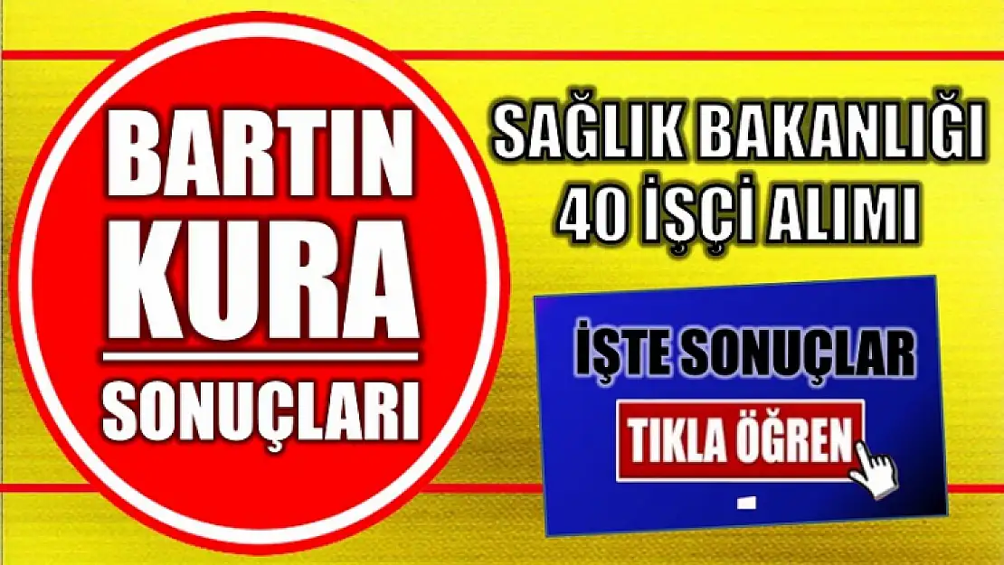 Bartın kura sonuçları