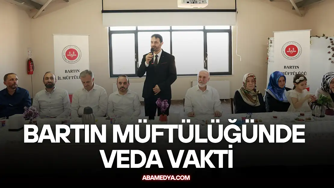 Bartın Müftülüğünde Veda Vakti