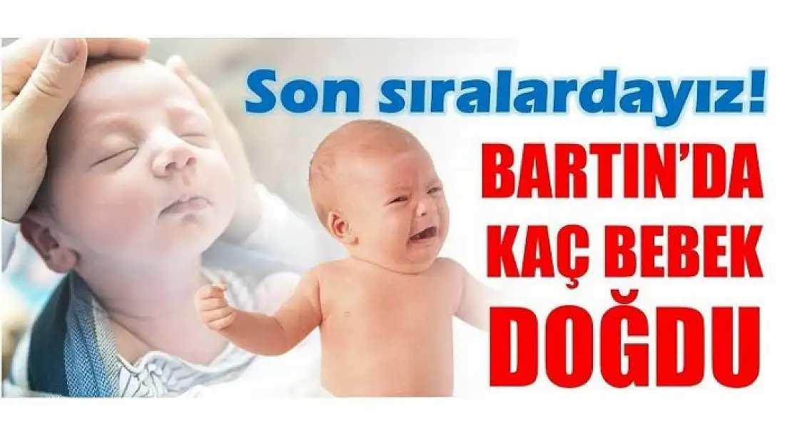 BARTIN SON SIRALARDA