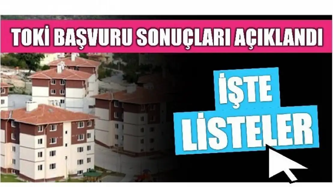 BARTIN TOKİ KURA SONUÇLARI