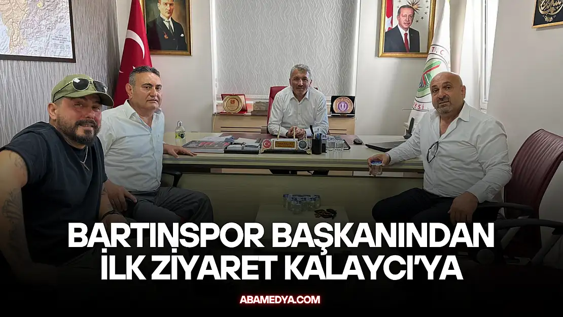 Bartınspor Başkanından ilk ziyaret Kalaycı'ya