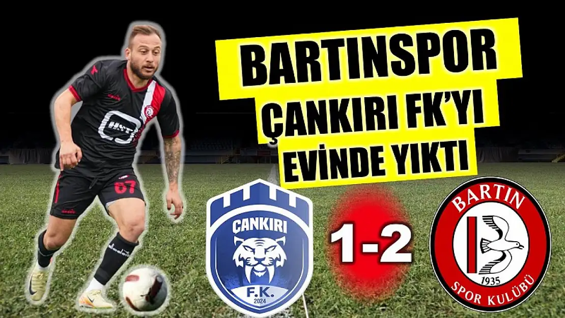 Bartınspor, Çankırı FK'yı yıktı geçti