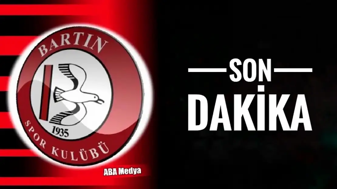 Bartınspor'da son dakika