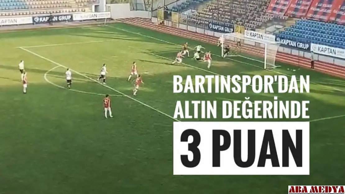 Bartınspor'dan Altın Değerinde 3 Puan