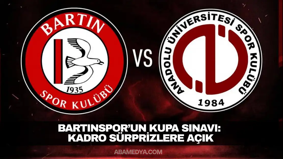 Bartınspor'un Kupa Sınavı