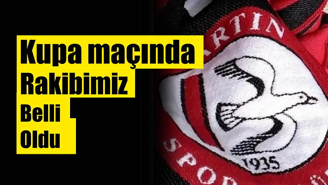 Bartınspor'un kupadaki rakibi belli oldu