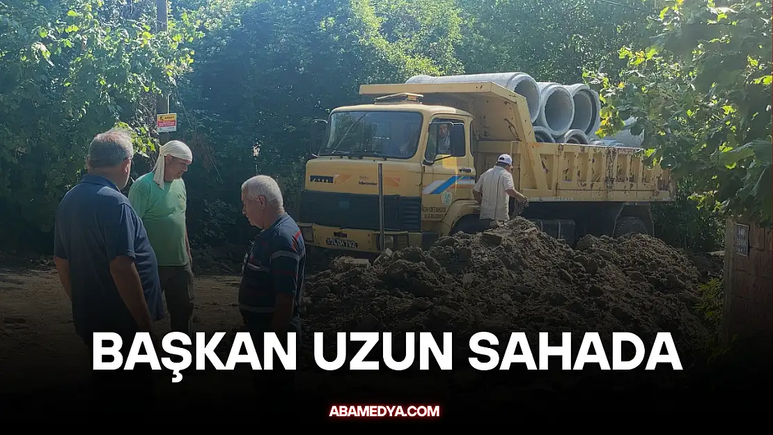 Başkan Uzun Sahada