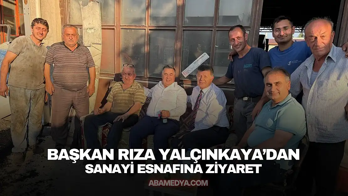 Başkan Yalçınkaya'dan Sanayi Esnafına Ziyaret