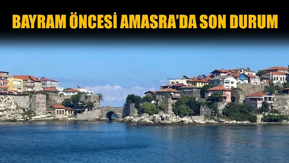 Bayram öncesi Amasra'da son durum