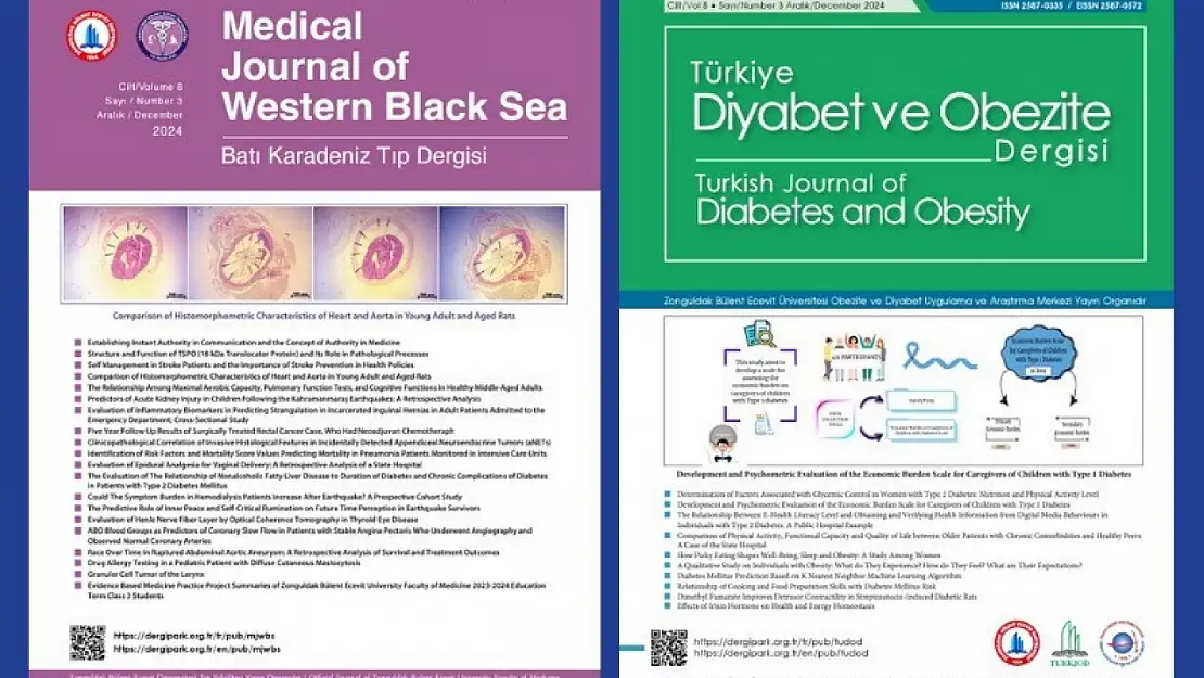 BEUN Batı Karadeniz Tıp Dergisi ile Türkiye Diyabet ve Obezite Dergisi'nin yeni sayıları yayımlandı