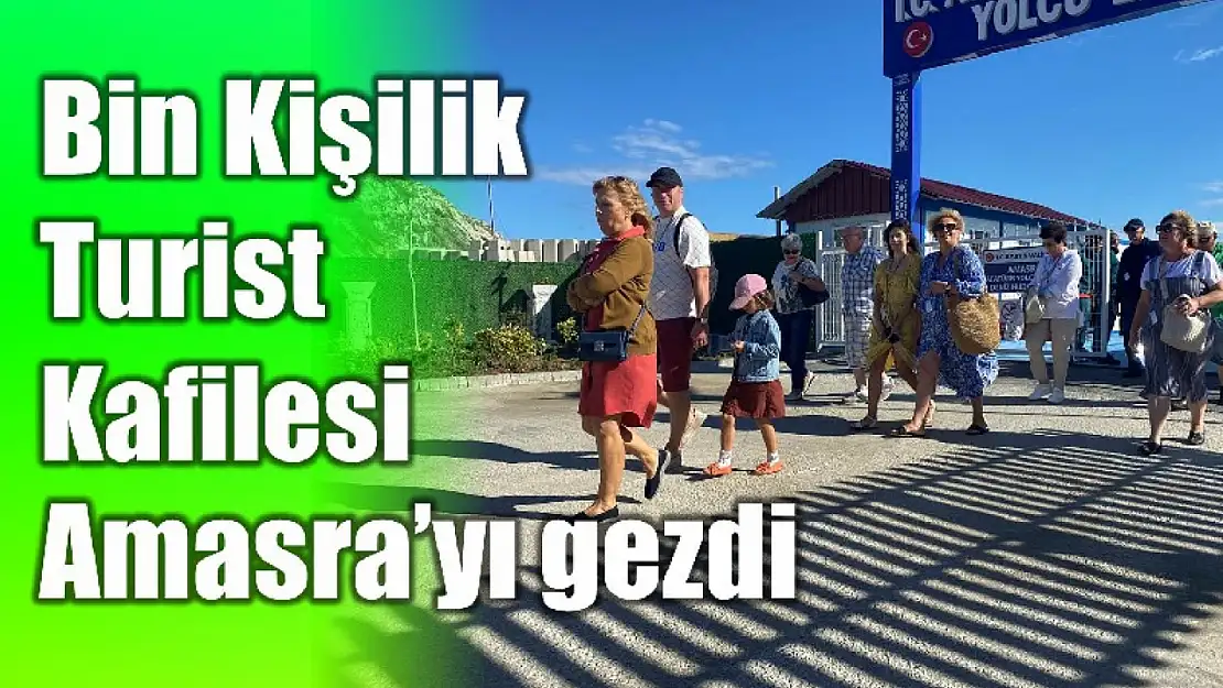 Bin kişilik kafile Amasra'yı gezdi