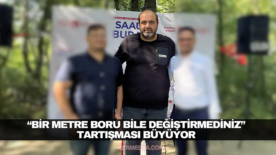 'Bir Metre Boru Bile Değiştirmediniz' Tartışması Büyüyor