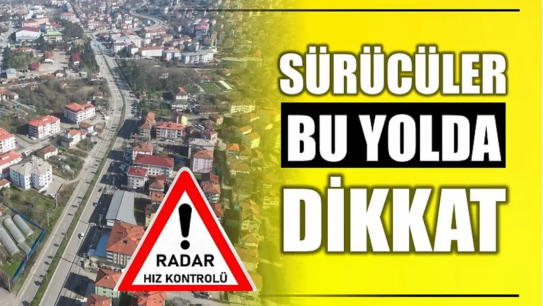 Bu yolda dikkat