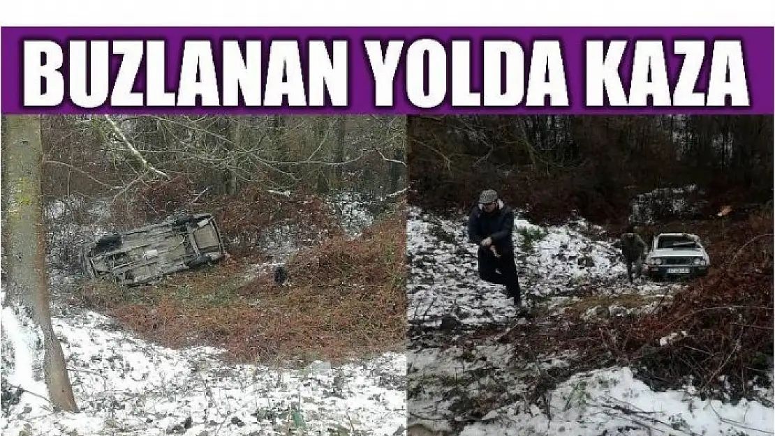 BUZLU YOL KAZAYA NEDEN OLDU