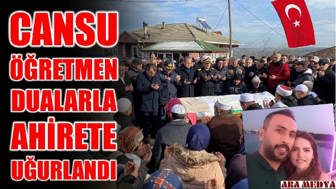 Cansu öğretmene son veda