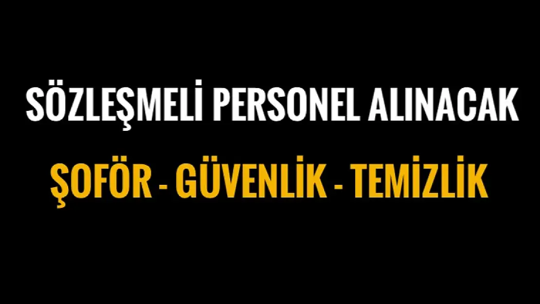 Çok sayıda personel alınacak