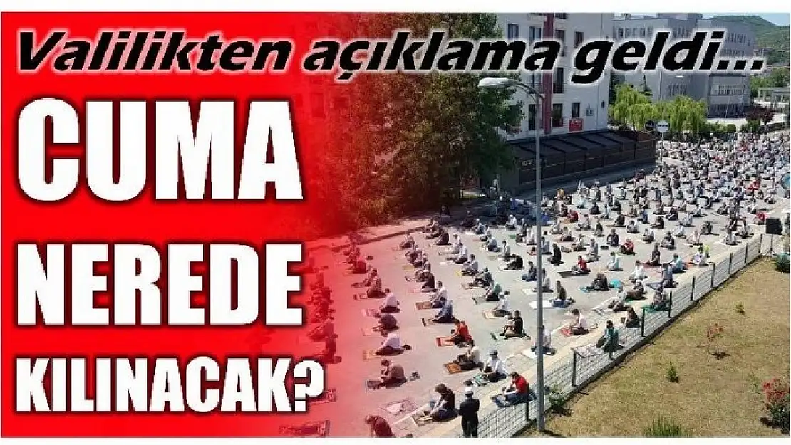 CUMA NAMAZI NEREDE KILINACAK