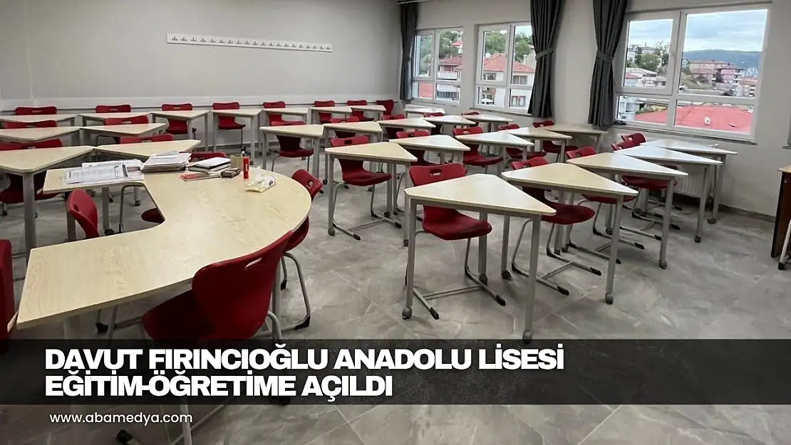 Davut Fırıncıoğlu Anadolu Lisesi Yenilendi!