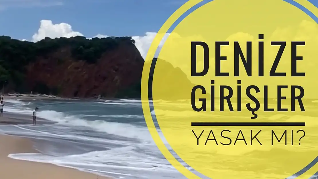Denize giriş serbest mi?